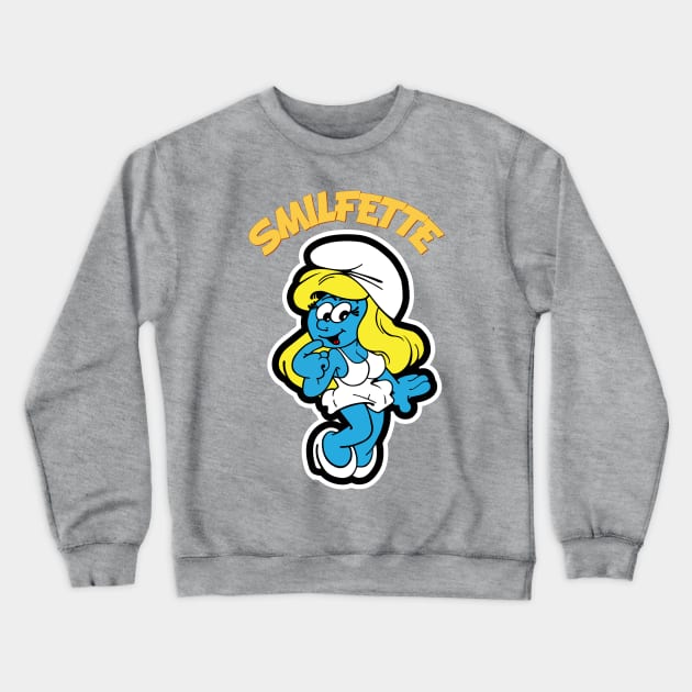 Smilfette Crewneck Sweatshirt by HustlerofCultures